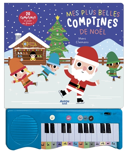 mes plus belles comptines de noël : 20 comptines à jouer au piano !