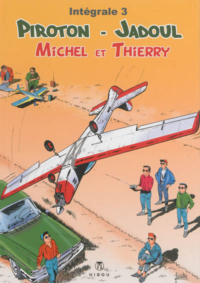 Michel et Thierry : intégrale. Vol. 3