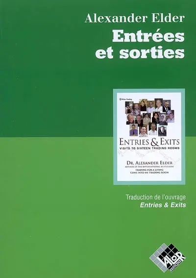 Entrées et sorties : visite guidée de seize salles de trading