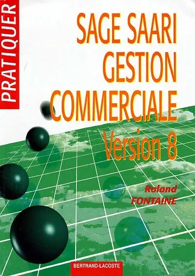 SAGE-SAARI gestion commerciale 100 (version 8 en euros)