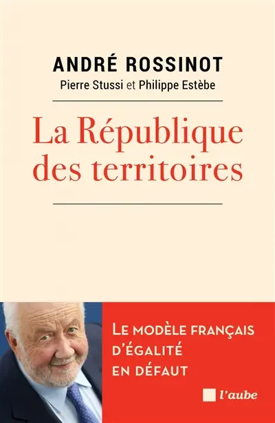 La République des territoires : la force des interactions