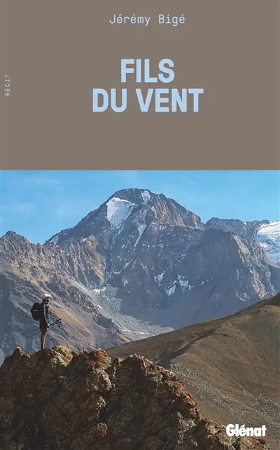 Fils du vent : récit