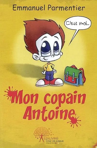 Mon copain Antoine