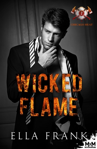 Wicked Flame : Chicago...