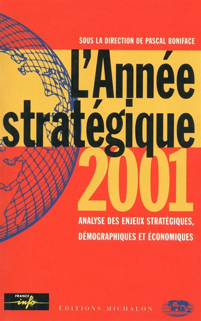 L'année stratégique 2001