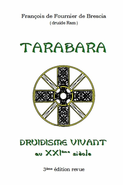 Druidisme Vivant : Tarabara
