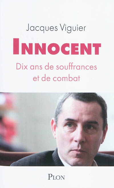 Innocent : dix ans de souffrances et de combat