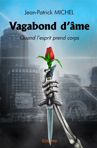 Vagabond d'âme : Quand...