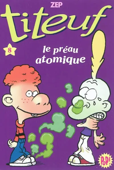 Titeuf. Vol. 08. Le préau atomique