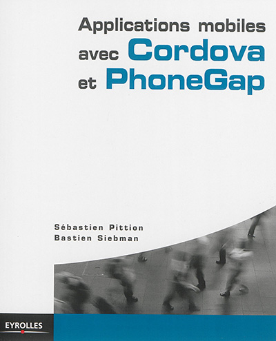 Applications mobiles avec Cordova et PhoneGap