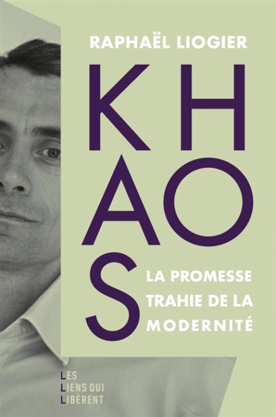 Khaos : la promesse trahie de la modernité
