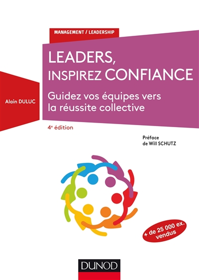 Leaders, inspirez confiance : guidez vos équipes vers la réussite collective