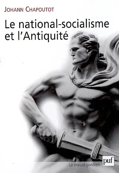 Le national-socialisme et l'Antiquité