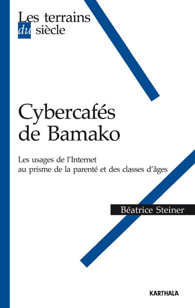 Cybercafés de Bamako : les usages de l'Internet au prisme de la parenté et des classes d'âge