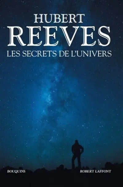 Les secrets de l'Univers