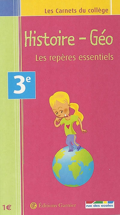 Histoire géo 3e : les repères essentiels