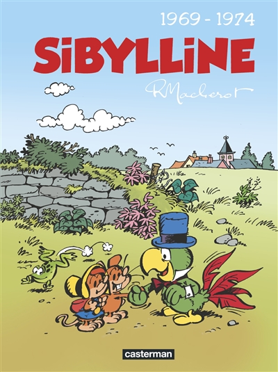 Sibylline : intégrale. Vol. 2. 1969-1974