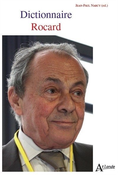 Dictionnaire Rocard :...