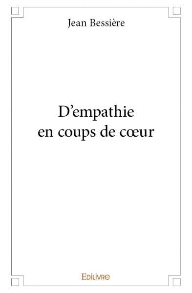 D'empathie en coups de cœur