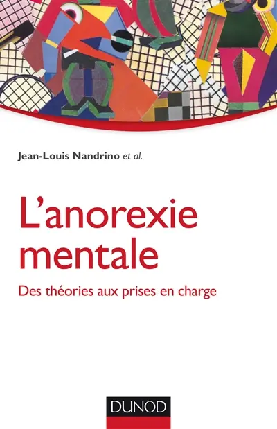 L'anorexie mentale : des théories aux prises en charge
