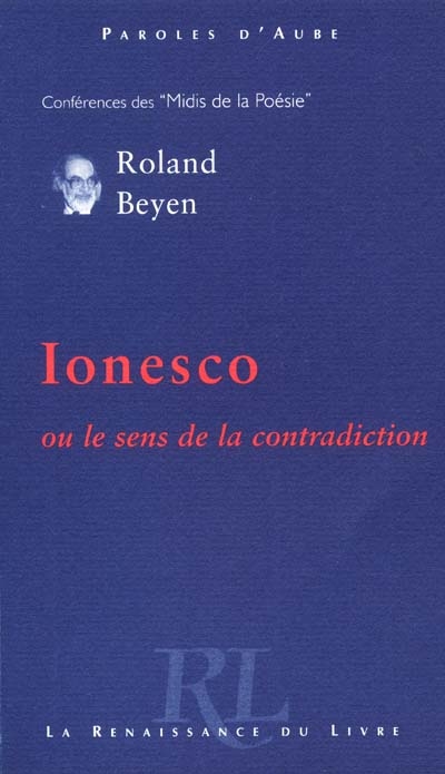Ionesco ou Le sens de la contradiction