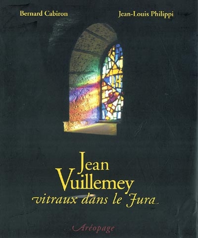 Jean Vuillemey : vitraux dans le Jura