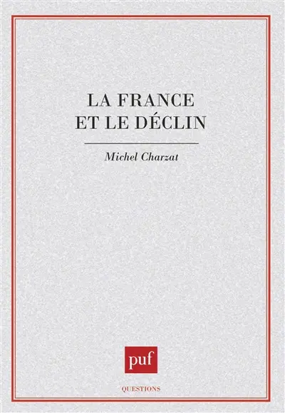 La France et le déclin