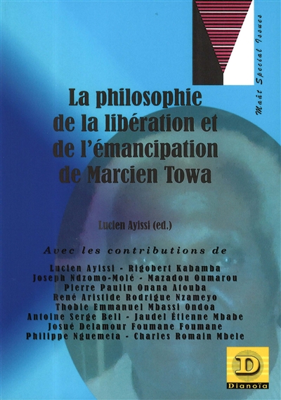 La philosophie de la libération et de l'émancipation de Marcien Towa