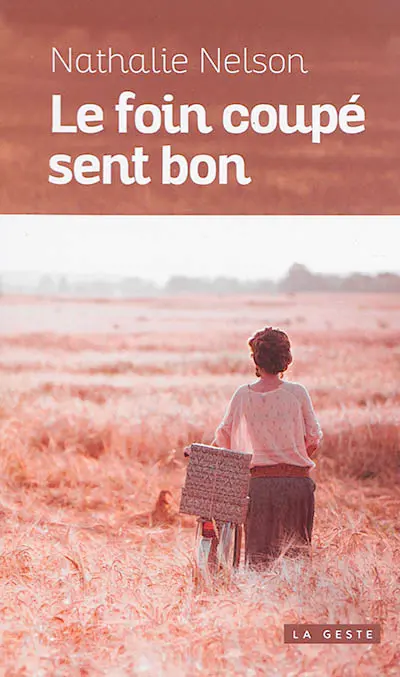 Le foin coupé sent bon