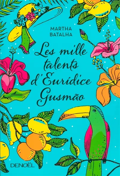Les mille talents d'Euridice Gusmao