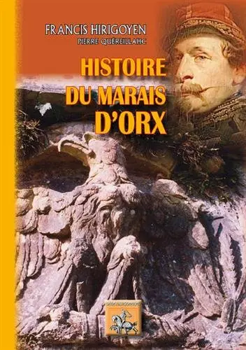 Histoire du marais d'Orx