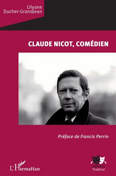 Claude Nicot, comédien