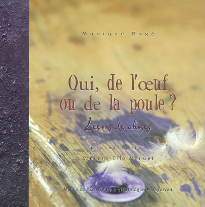 Qui, de l'oeuf ou de la...