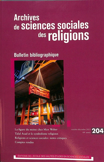 Archives de sciences sociales des religions, n° 204. Bulletin bibliographique