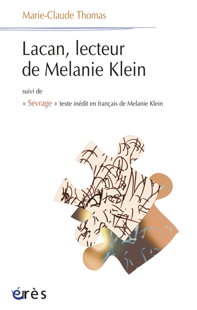 Lacan, lecteur de Mélanie Klein. Sevrage