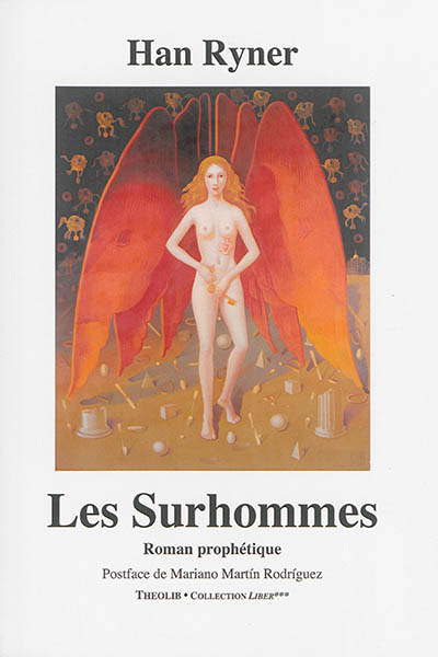 Les Surhommes : roman prophétique