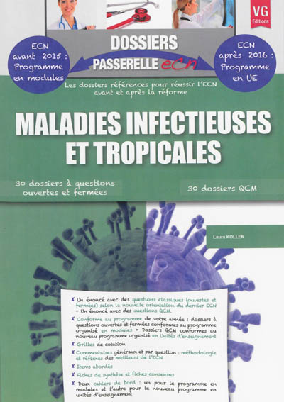 Maladies infectieuses et tropicales : 30 dossiers à questions ouvertes et fermées, 30 dossiers QCM