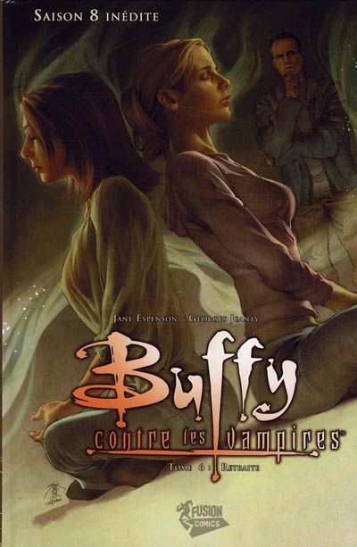 Buffy contre les vampires. Saison 8 inédite. Vol. 6. Retraite