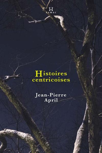 Histoires centricoises