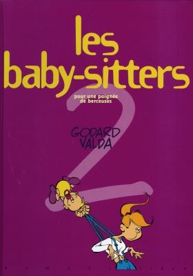 Les baby-sitters. Vol. 2. Pour une poignée de berceuses