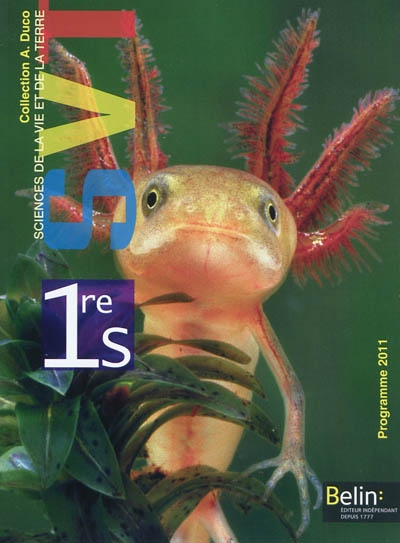 SVT sciences de la vie et de la Terre, 1re S : programme 2011 : format compact