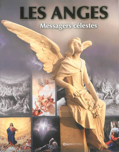 Les anges : messagers célestes