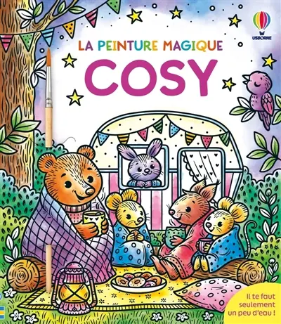 Cosy : La peinture magique : dès 5 ans