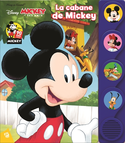 Mickey et ses amis : la cabane de Mickey