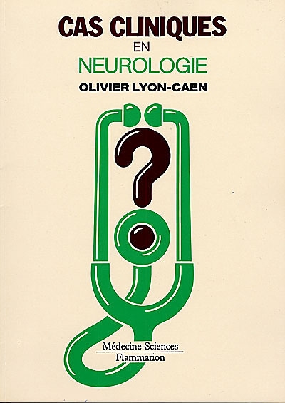 Cas cliniques en neurologie