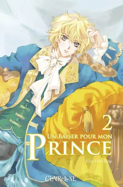 Un baiser pour mon prince. Vol. 2