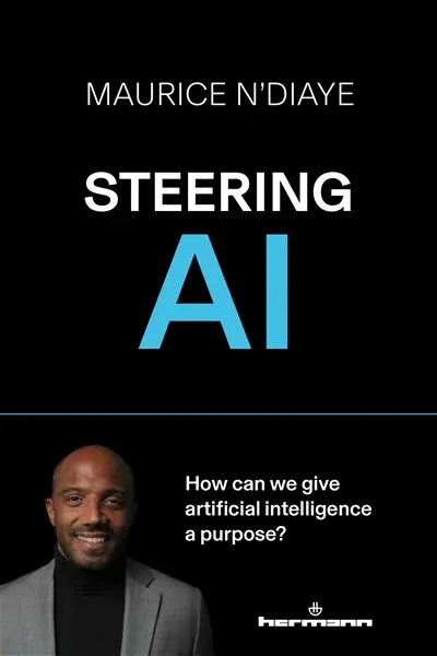 Steering AI : how can we give artificial intelligence a purpose?