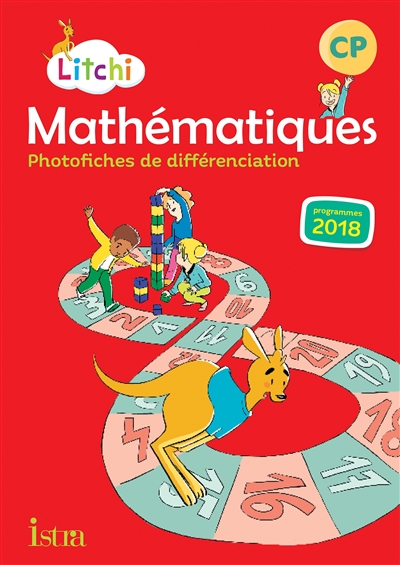 Mathématiques CP - Fichier de l'élève + Mémo