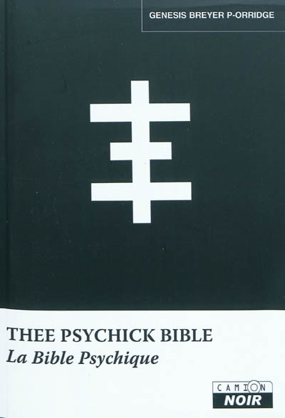 Thee psychick bible : la bible psychique