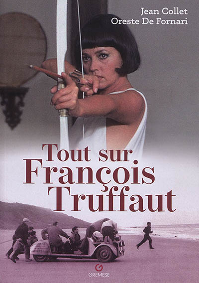 Tout sur François Truffaut